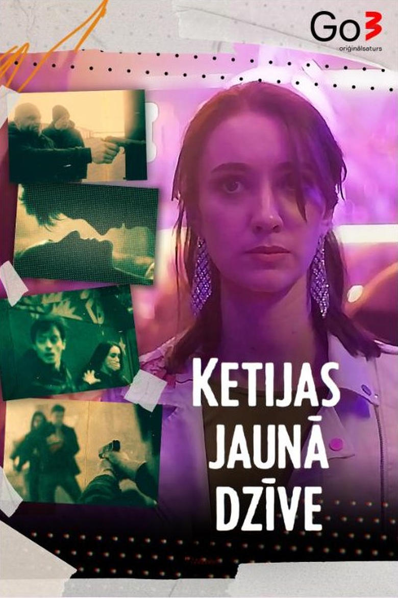 Poster of Ketijas jaunā dzīve