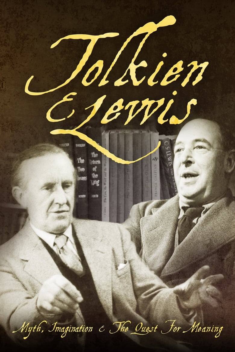 Poster of Tolkien & Lewis: Myth, Imagination & the Quest for Meaning