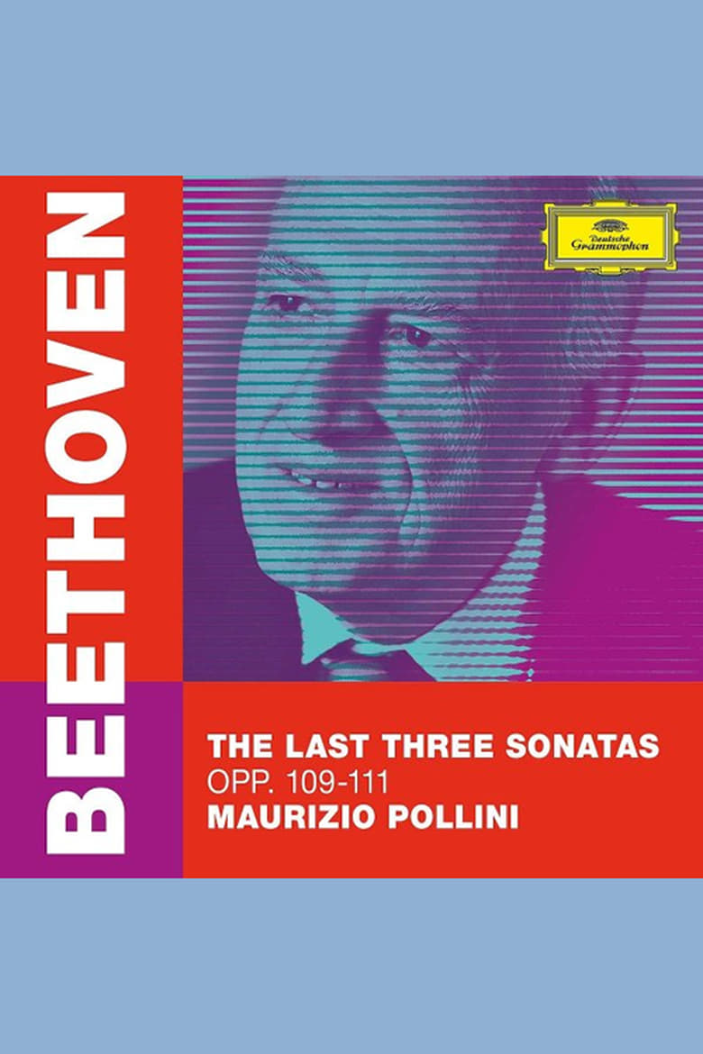 Poster of Maurizio Pollini - The Last Three Beethoven Sonatas