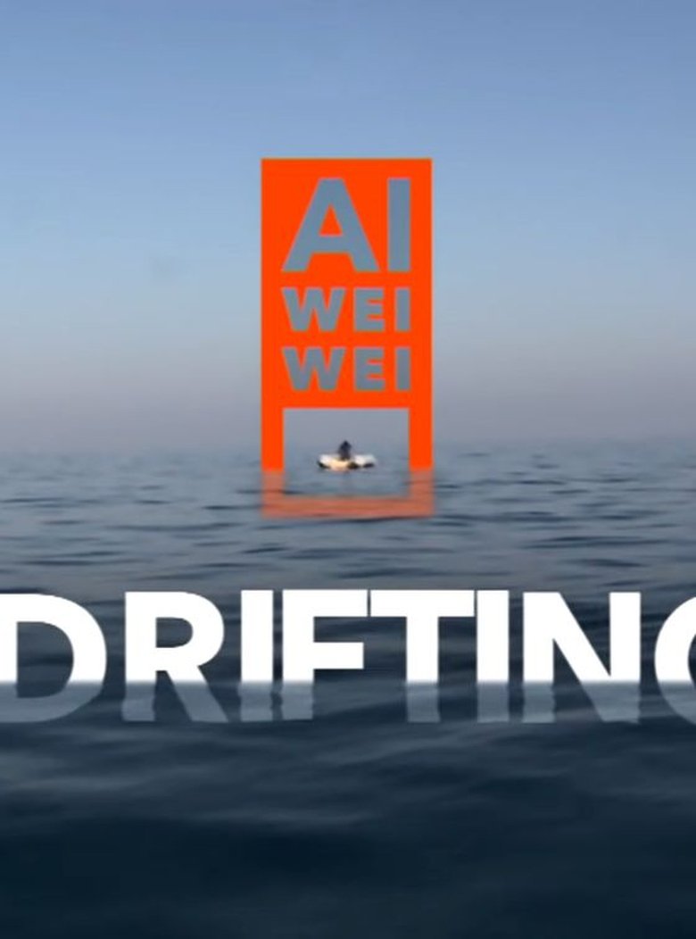 Poster of Ai Weiwei Drifting
