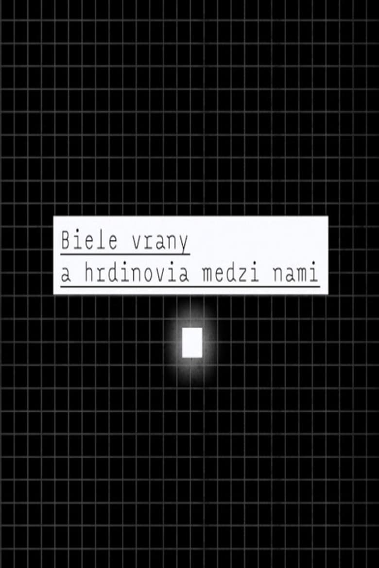 Poster of Biele vrany a hrdinovia medzi nami