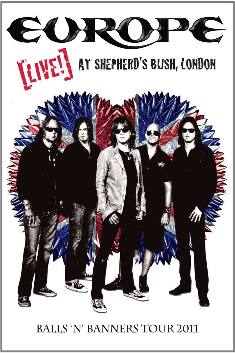 Poster of Europe: Live! At Shepherd's Bush, London