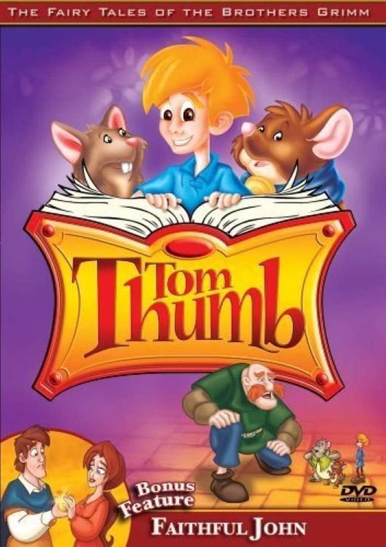 Poster of The Fairy Tales of the Brothers Grimm: Tom Thumb / Faithful John