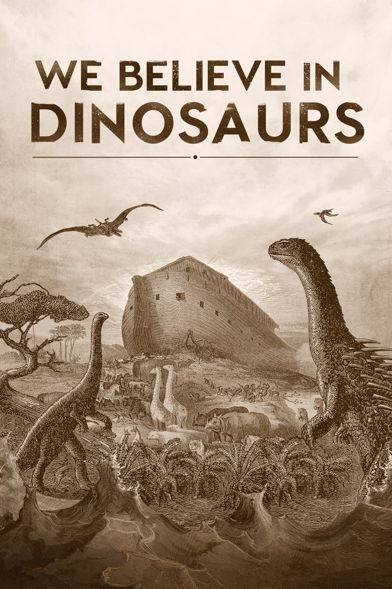 Poster of We Believe in Dinosaurs