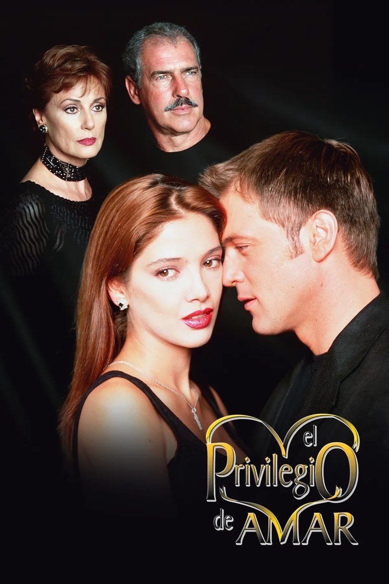 Poster of Episodes in El Privilegio De Amar - Season 1 - Season 1