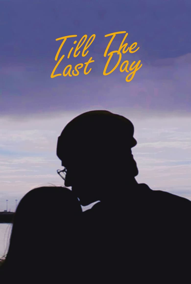 Poster of Till The Last Day