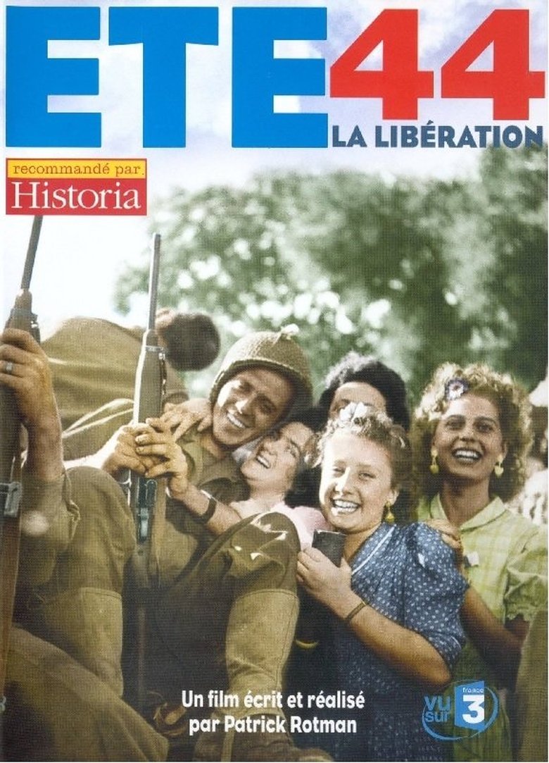 Poster of ÉTÉ 44 - La libération
