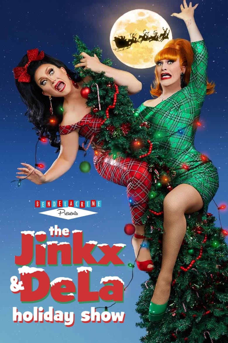 Poster of The Jinkx and DeLa Holiday Show 2023