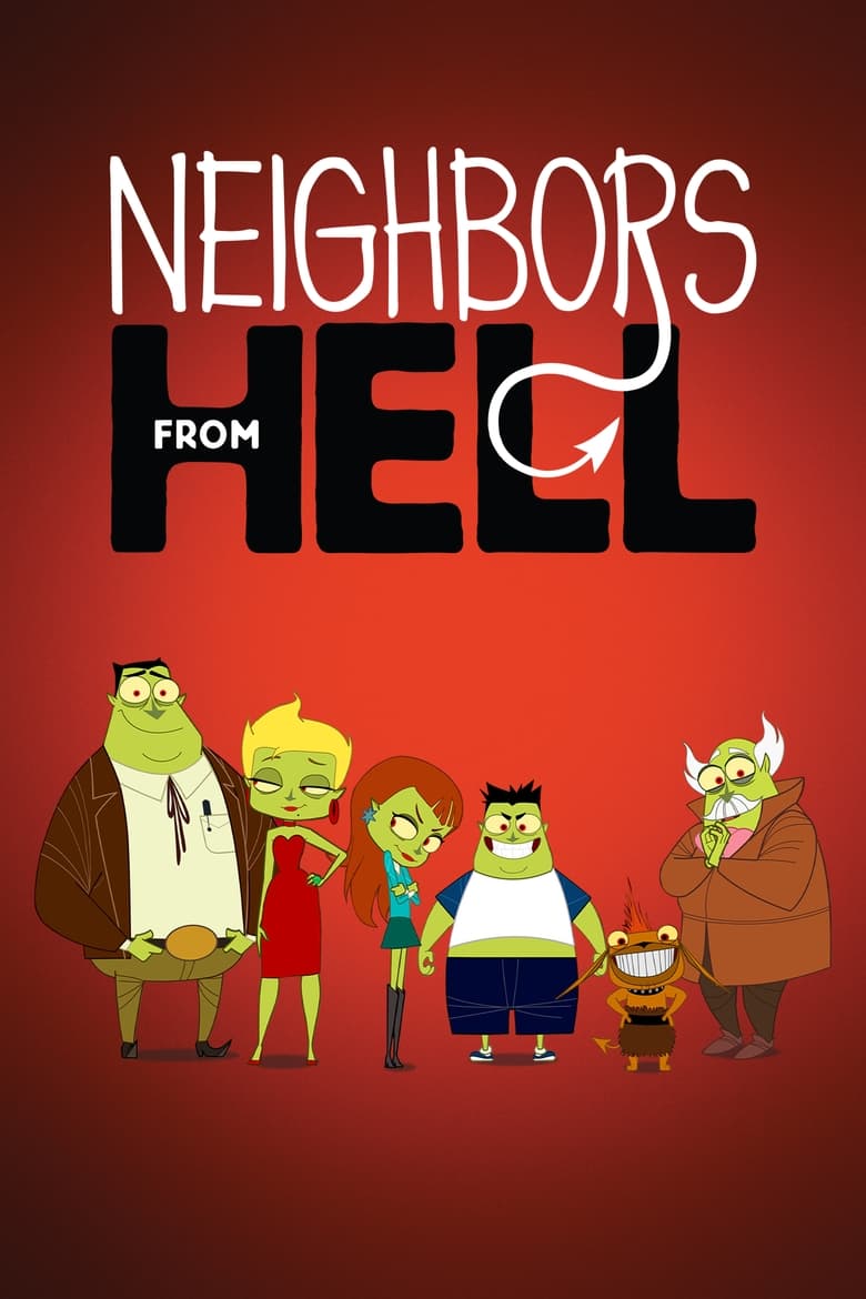 Poster of Cast and Crew in Neighbors From Hell - Season 1 - Episode 4 - Screw the EPA