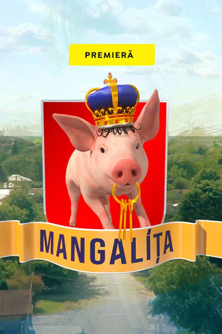 Poster of Episodes in Mangalița - Season 1 - Season 1