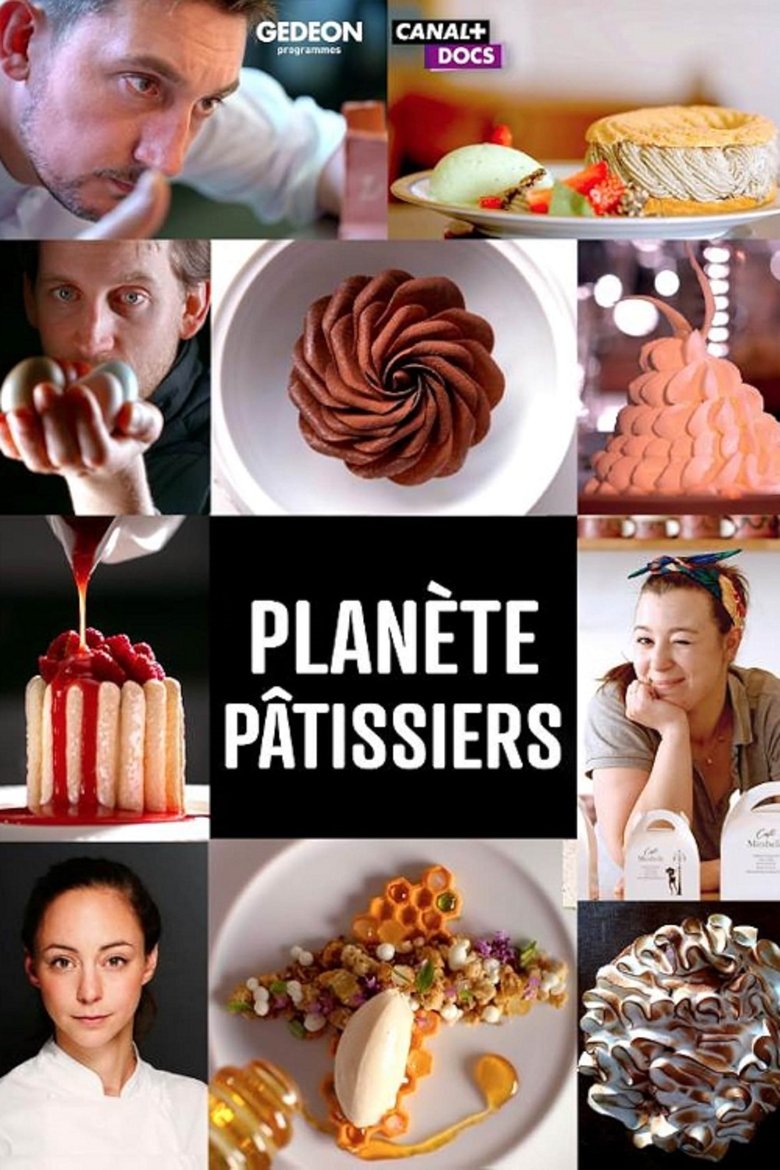 Poster of Planète Pâtissiers
