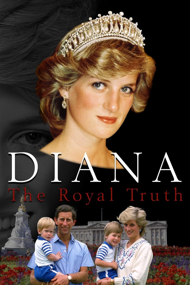 Poster of Diana: The Royal Truth