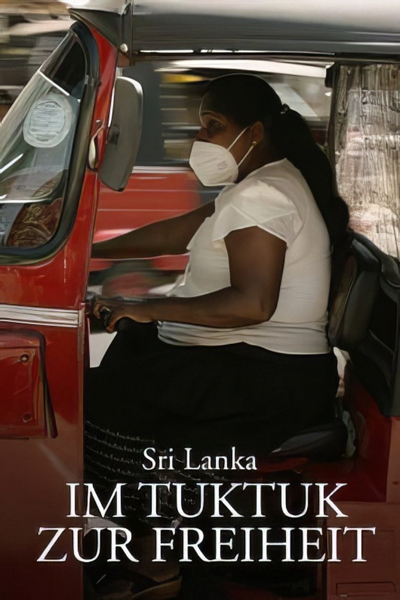 Poster of Im Tuktuk zur Freiheit: Sri Lankas Frauen machen mobil