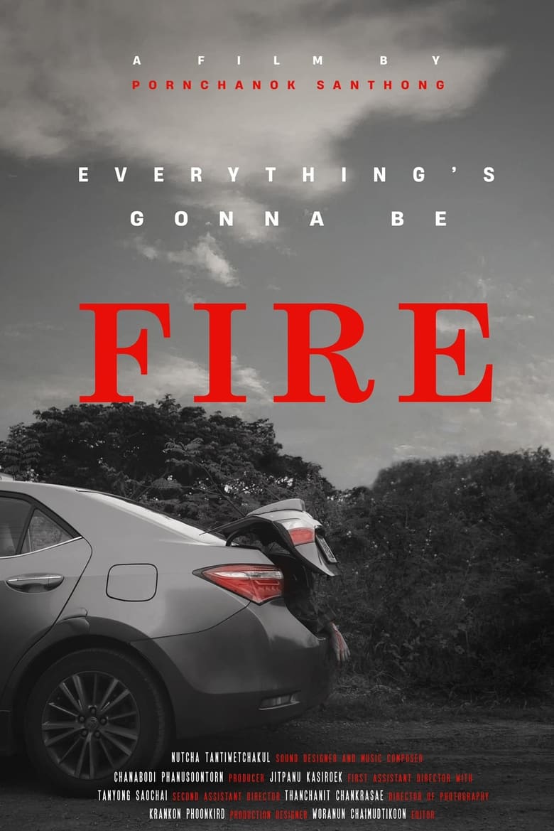 Poster of Everything’s gonna be FIRE