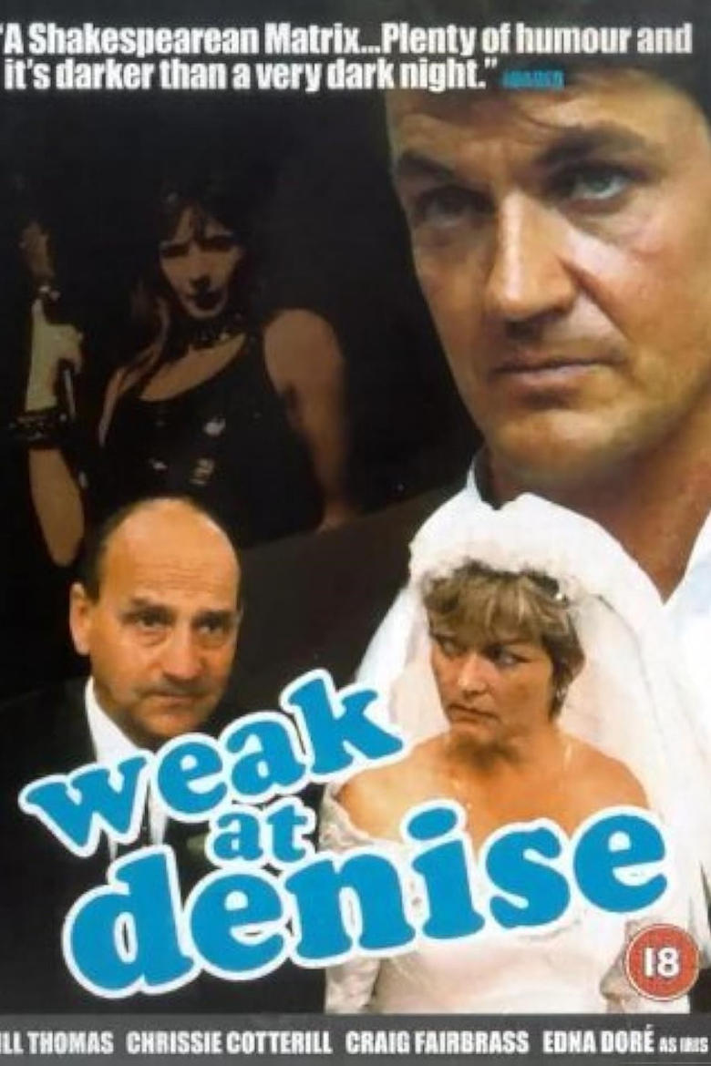 Poster of Weak at Denise