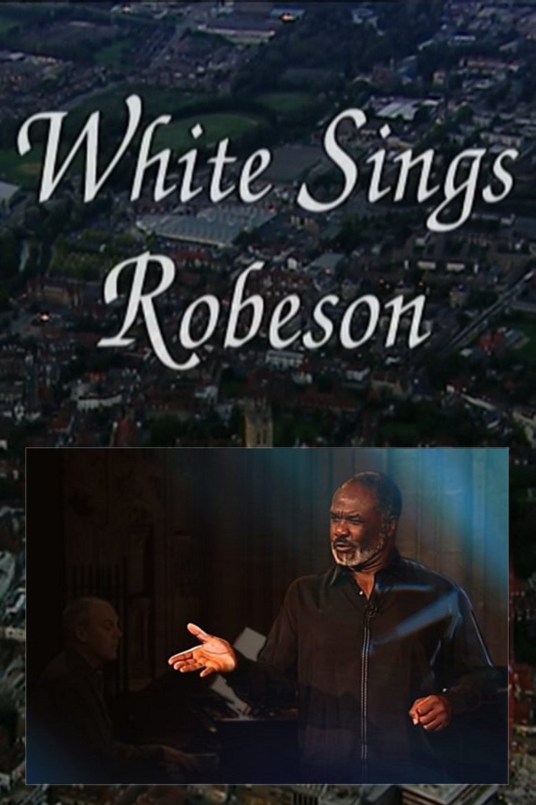 Poster of White Sings Robeson